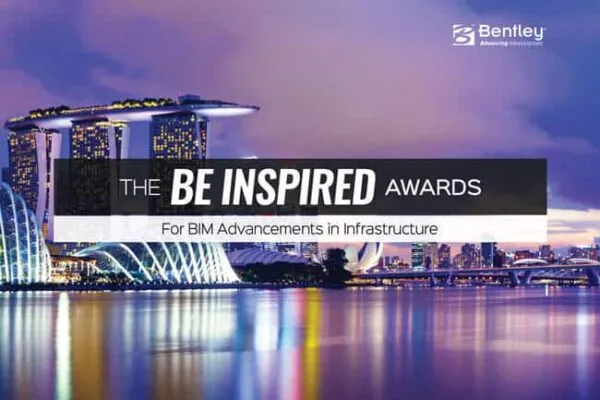 2017 Be Inspired Awards will take place in Singapore at Bentley’s Year in Infrastructure Conference. Image: courtesy of Bentley Systems | Bentley Systems issues call for submissions to the 2017 Be Inspired Awards