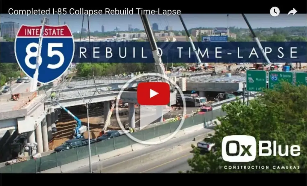 Completed I-85 Collapse / Rebuild Time-Lapse