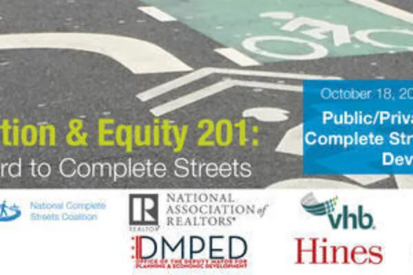 Webinar: Public-private partnerships — Complete Streets and large-scale development