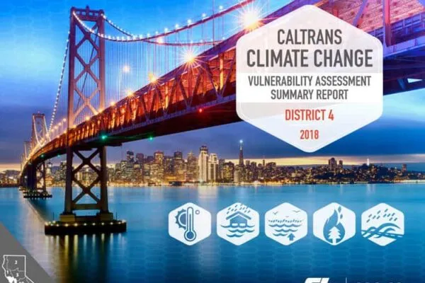 Caltrans releases first Climate Change Vulnerability Assessment