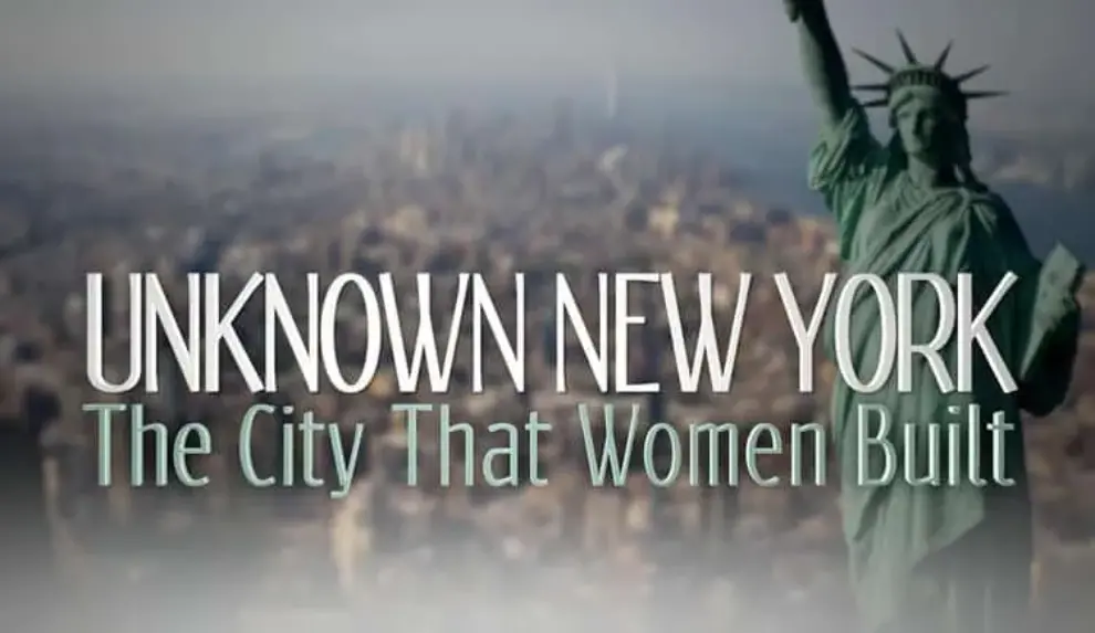 BWAF premiers film: Unknown New York: The City That Women Built