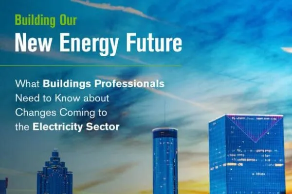 NIBS collaborates on primer to help buildings professionals navigate energy industry