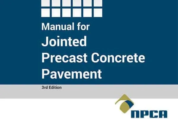 NPCA offers jointed precast pavement tech manual