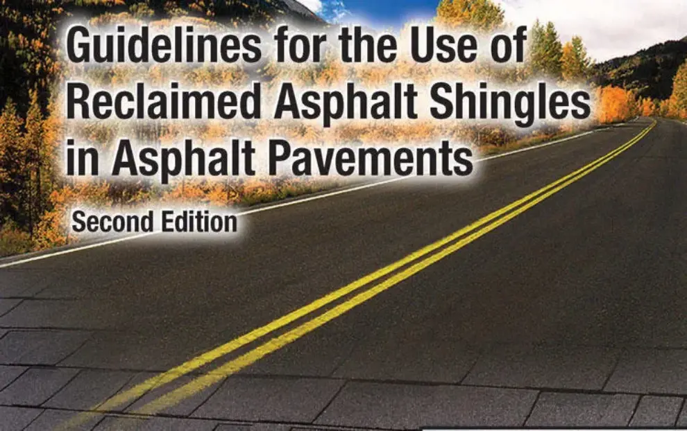 Use of Shingles in Asphalt Pavements Guide Updated