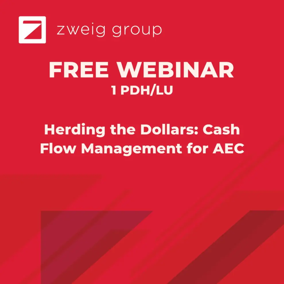 Herding the Dollars: Cash Flow Management for AEC – WEBINAR