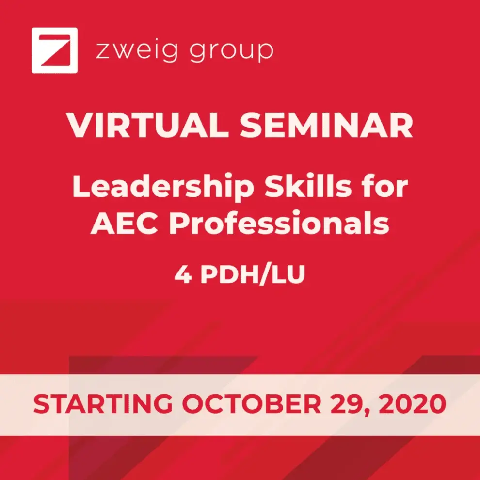 Leadership Skills for AEC Professionals – VIRTUAL SEMINAR – VIRTUAL SEMINAR