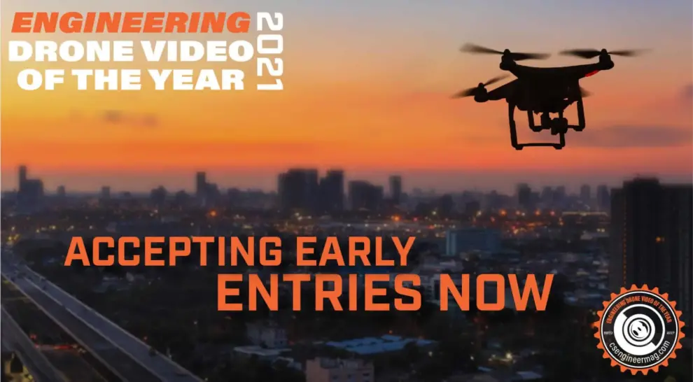 Civil+Structural Engineer Media Now Accepting Entries for 2021 Engineering Drone Video of the Year Competition