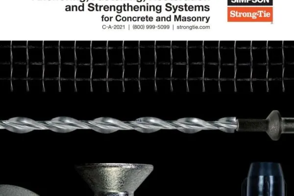 Simpson Strong-Tie Releases 2021 Concrete Catalog with Updated Engineering and Design Tables, Code Listings, and a Quick Guide to Choosing Anchoring Products for Corrosive Environments