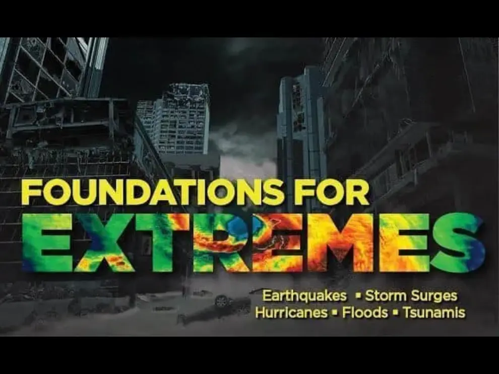 Foundations for Extremes – Part I – WEBINAR