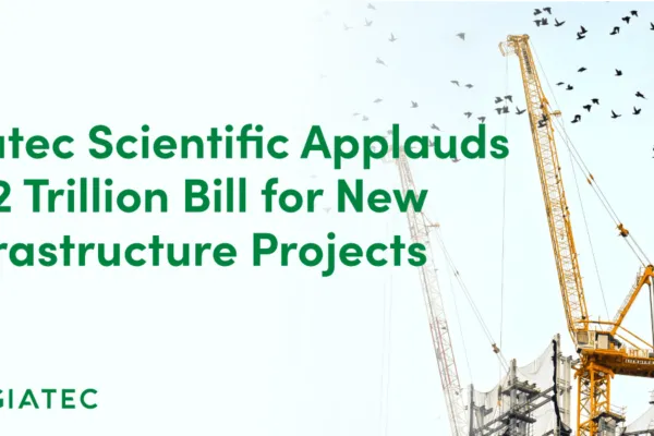 Giatec Scientific Applauds $1.2 Trillion Bill for New Infrastructure Projects