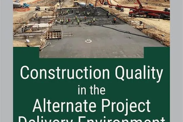 New ASCE Press Book Provides Guidance on Construction Quality