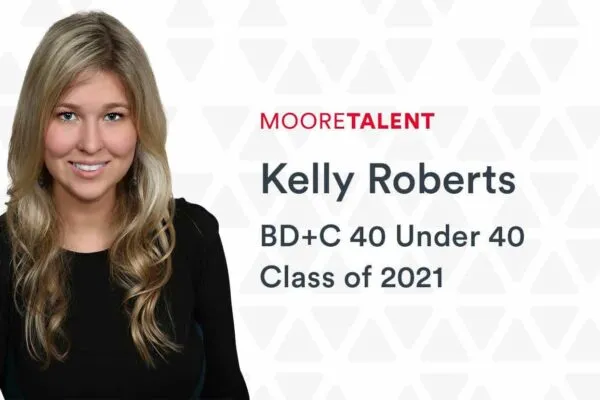 Kelly Roberts Named to Building Design+Construction’s 40 Under 40 Class of 2021