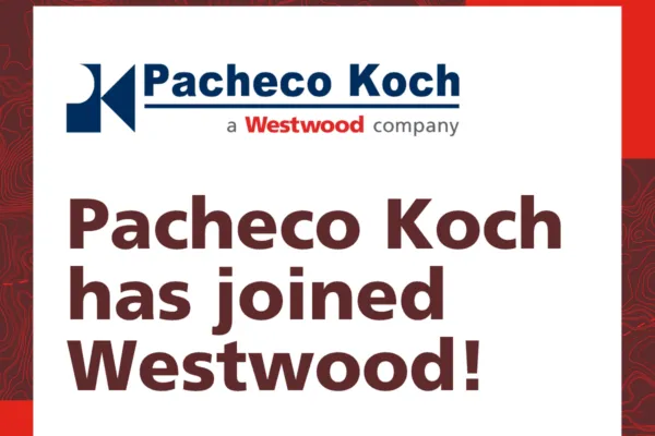 WESTWOOD ACQUIRES TEXAS-BASED PACHECO KOCH