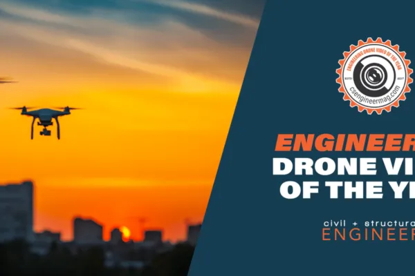 2022 Engineering Drone Video of the Year Submissions Open