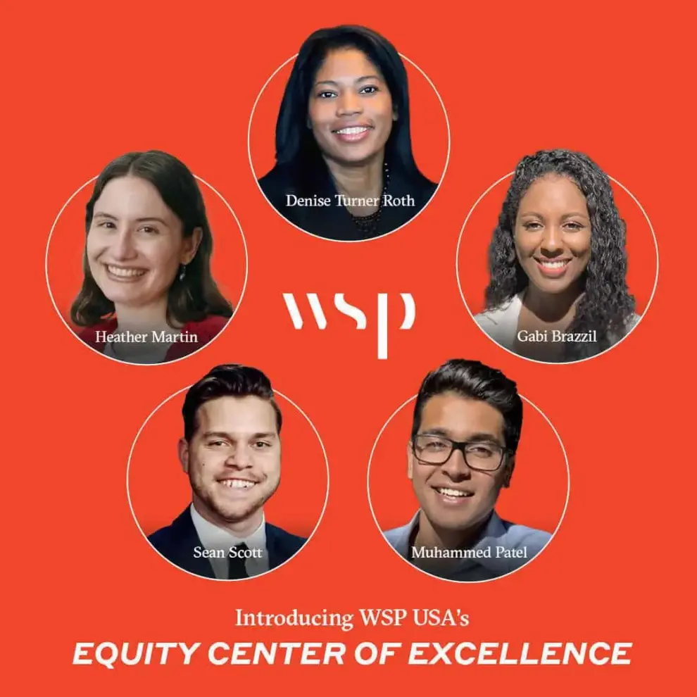 WSP USA Establishes Equity Center of Excellence to Unlock Access for Underserved Communities
