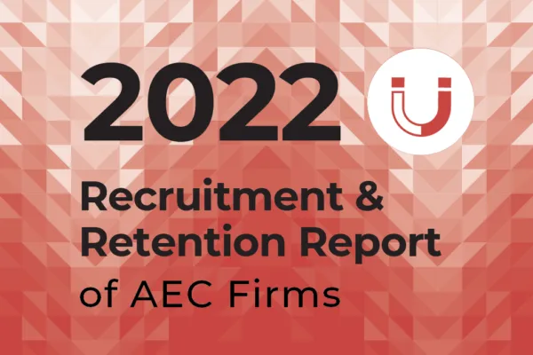 Zweig Group’s 2022 Recruitment & Retention Report Released