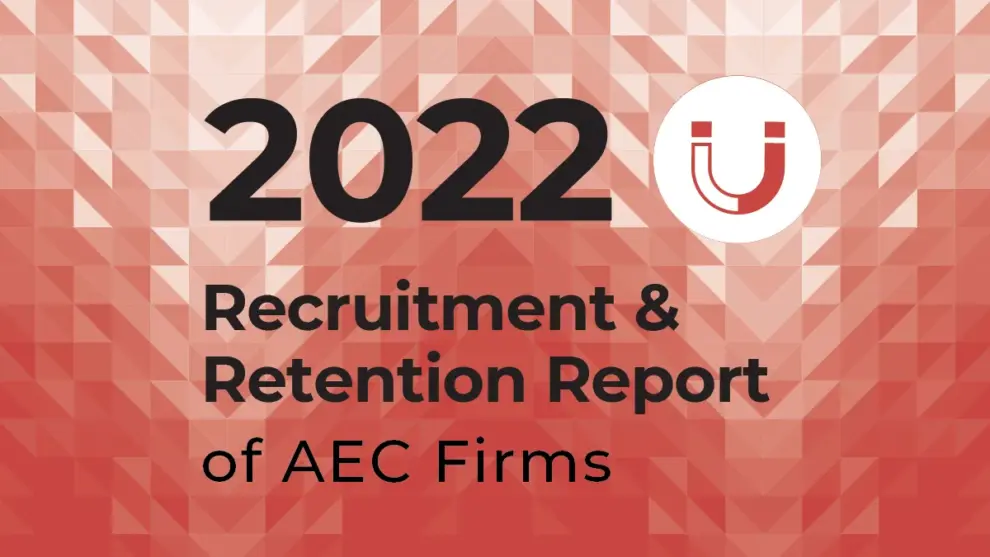 Zweig Group’s 2022 Recruitment & Retention Report Released