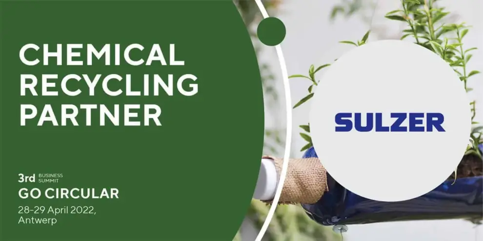 Sulzer’s advanced solutions for chemical recycling on show at Go Circular 2022