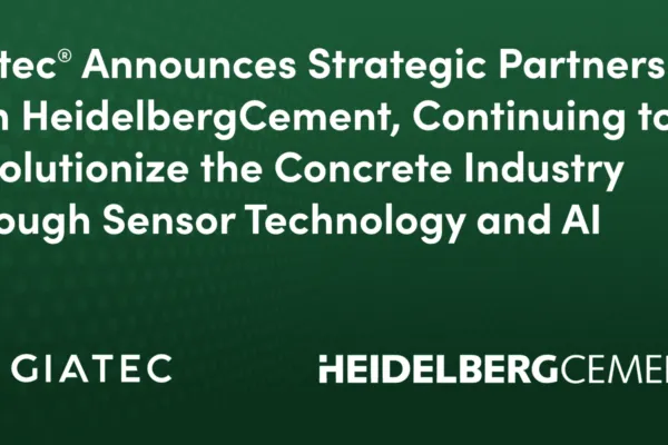 Giatec® Announces Strategic Partnership With HeidelbergCement, Continuing to Revolutionize the Concrete Industry Through Sensor Technology and AI