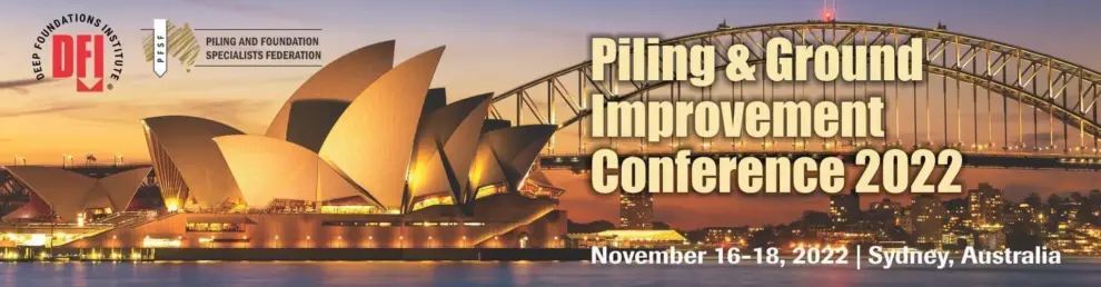 DFI-PFSF Hosting Piling & Ground Improvement Conference in Australia, November 2022  Registration Open