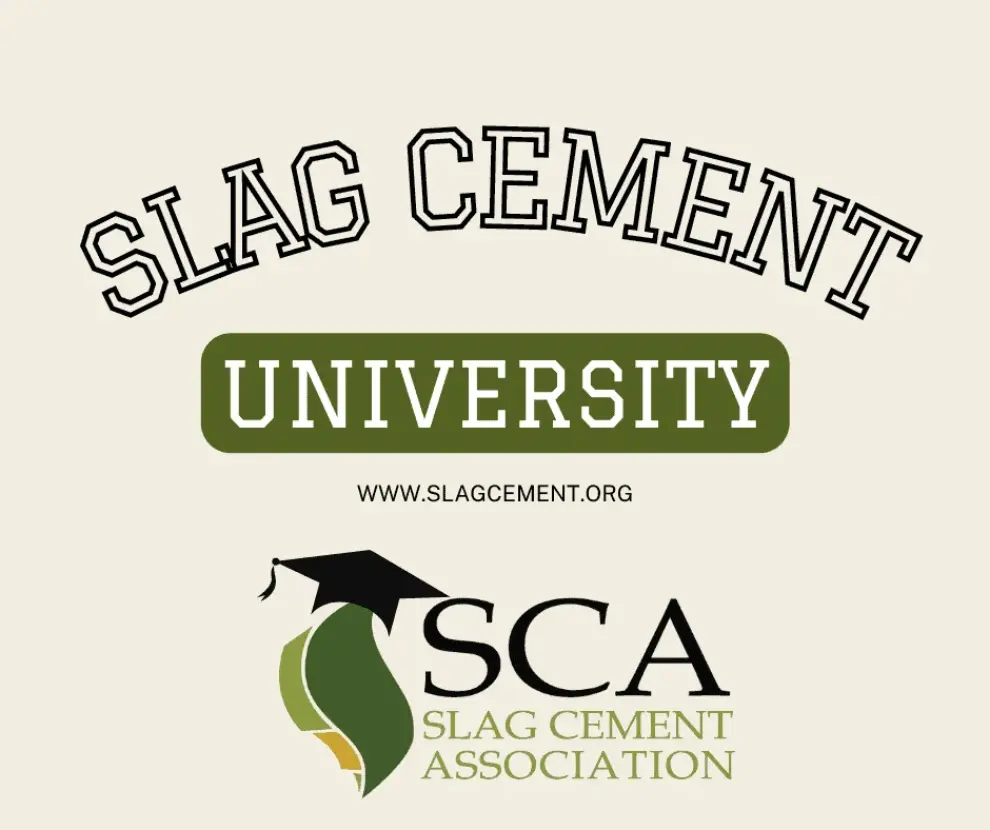SCA ANNOUNCES SLAG CEMENT UNIVERSITY