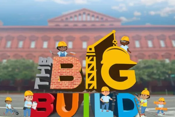 THE BIG BUILD RETURNS TO THE NATIONAL BUILDING MUSEUM ON NOVEMBER 5