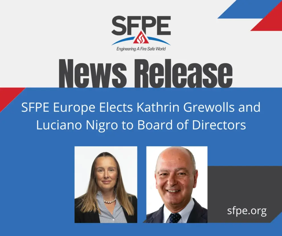 SFPE Europe Elects Kathrin Grewolls and Luciano Nigro to Board of Directors