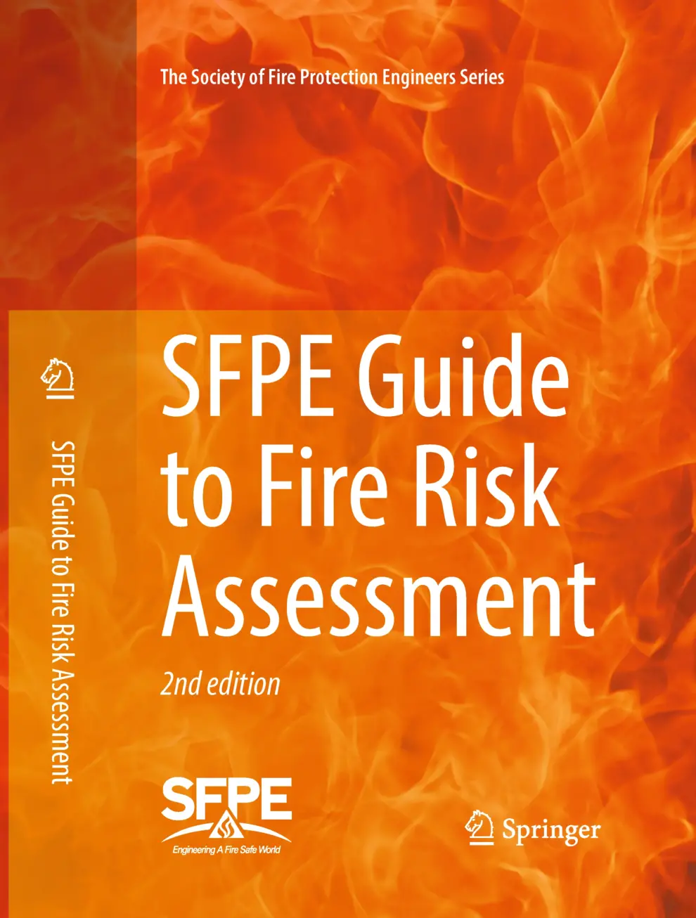 Society of Fire Protection Engineers Announces SFPE Guide to Fire Risk Assessment, 2nd edition
