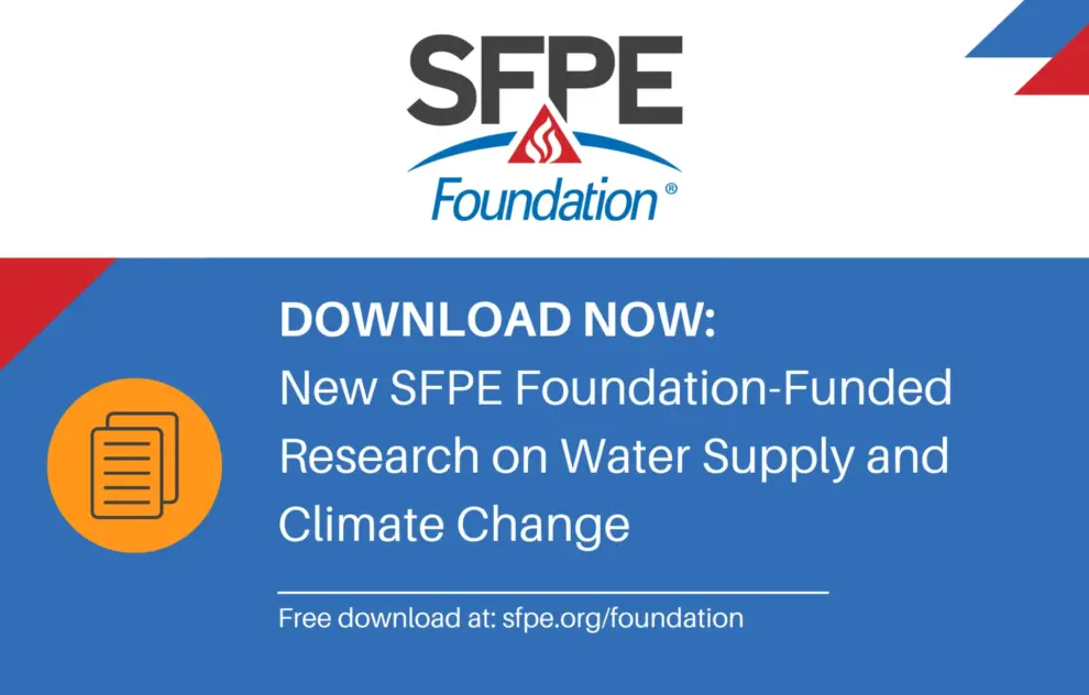 Download New SFPE Foundation-Funded Research on Water Supply and Climate Change
