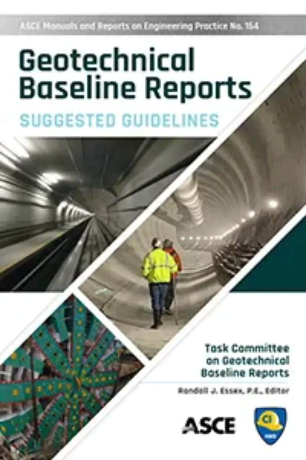 <a><strong>ASCE Manual of Practice 154 Provides Guidance for Geotechnical Baseline Reports</strong></a>