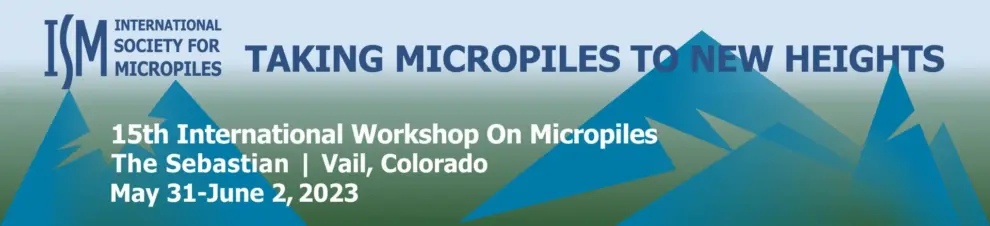 <strong>Registration Is Open for the ISM 15th International Workshop on Micropiles</strong>