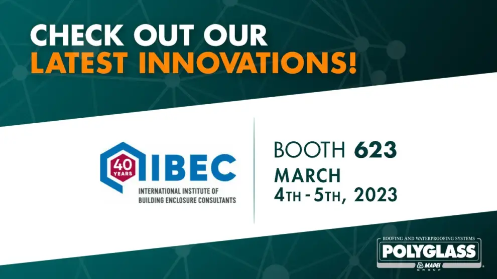 Polyglass to Showcase Innovative Technologies at the 2023 IIBEC International Convention and Trade Show