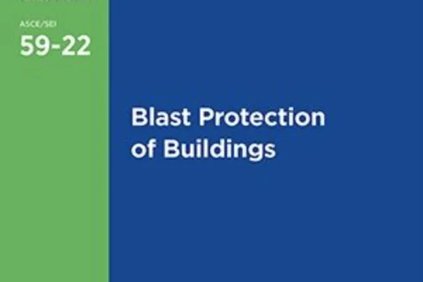 Updated ASCE Standard 59 Helps Prepare Buildings for Explosions