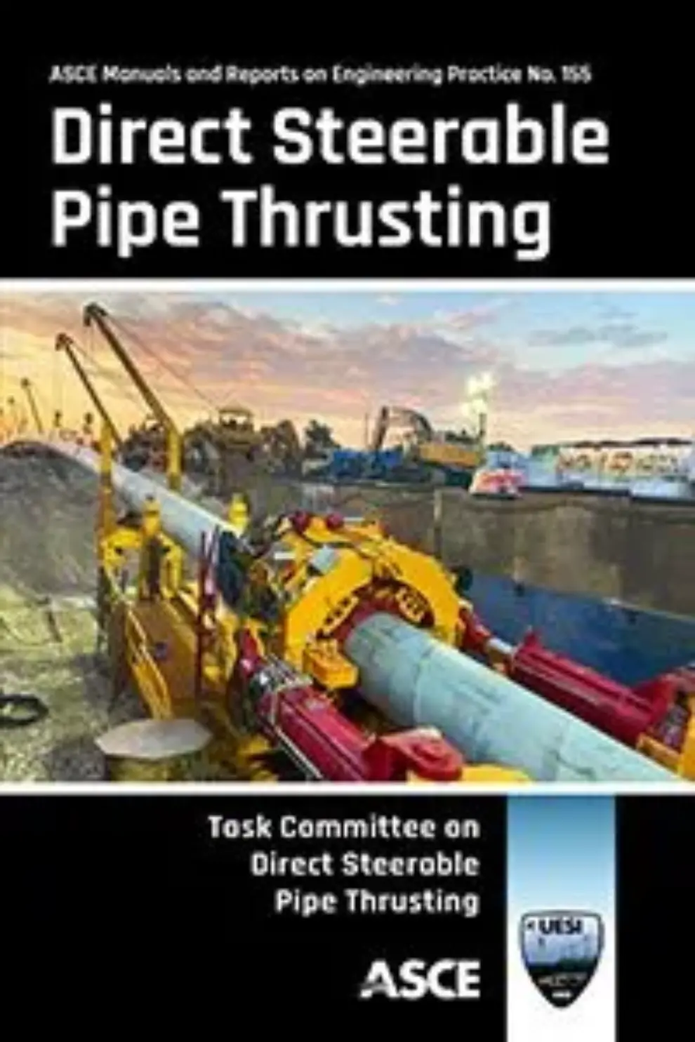 <strong>New ASCE Manual of Practice 155 Provides Guidance on Direct Pipe Installations</strong>