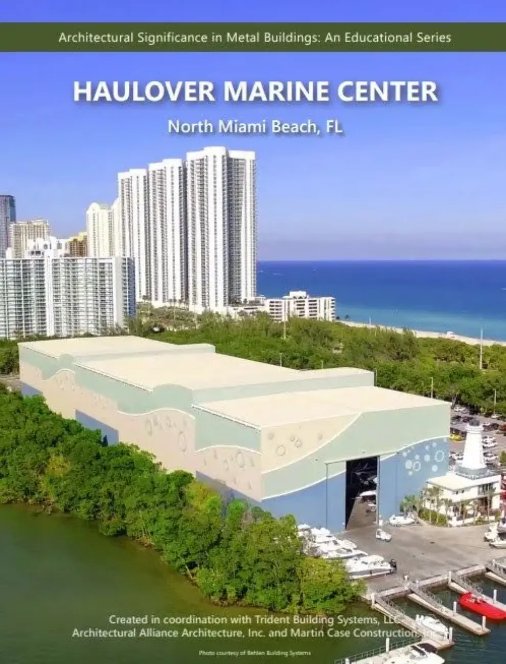 <strong>Haulover Marine Center Architectural Folio Now Available</strong>