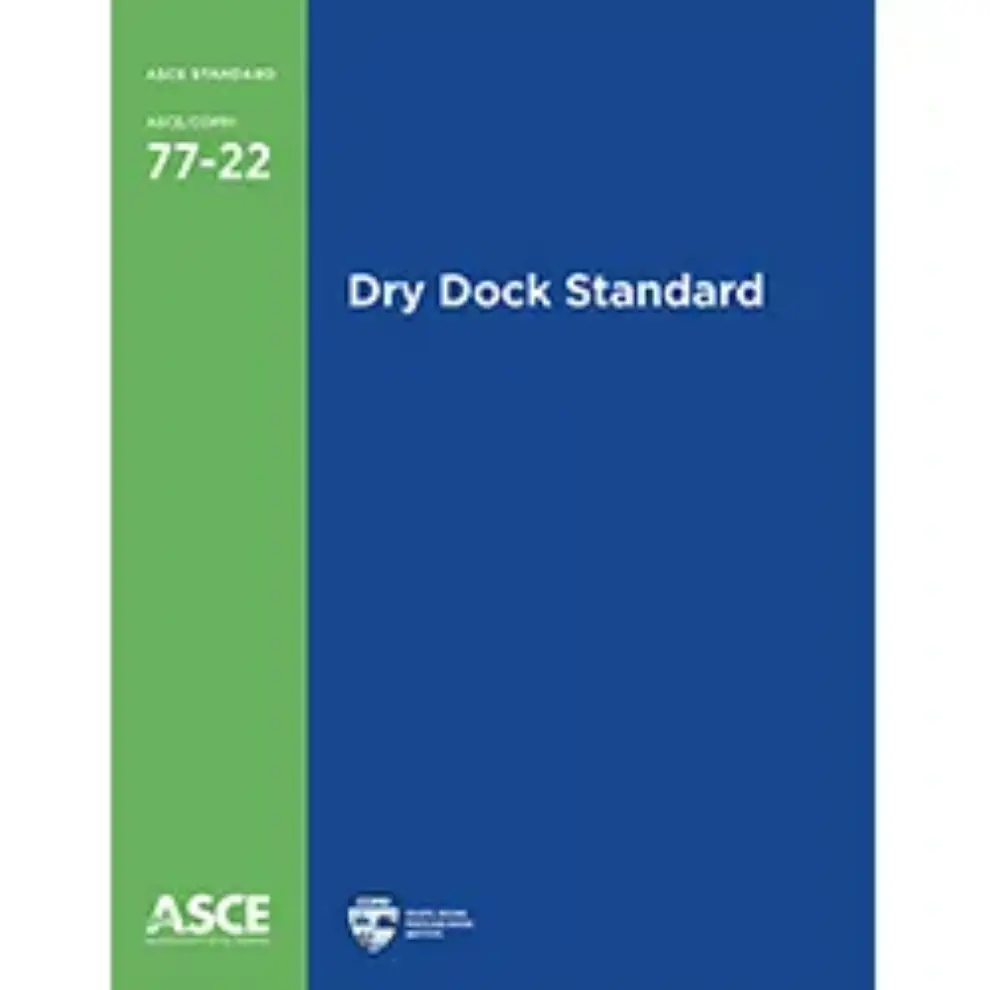 <strong>New ASCE Standard 77 Helps Minimize Risk in Dry Docking</strong>