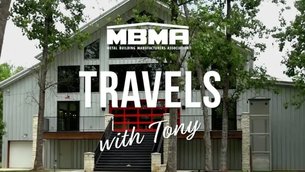 Metal Building Systems are the Stars of New MBMA Video Series, “Travels with Tony”