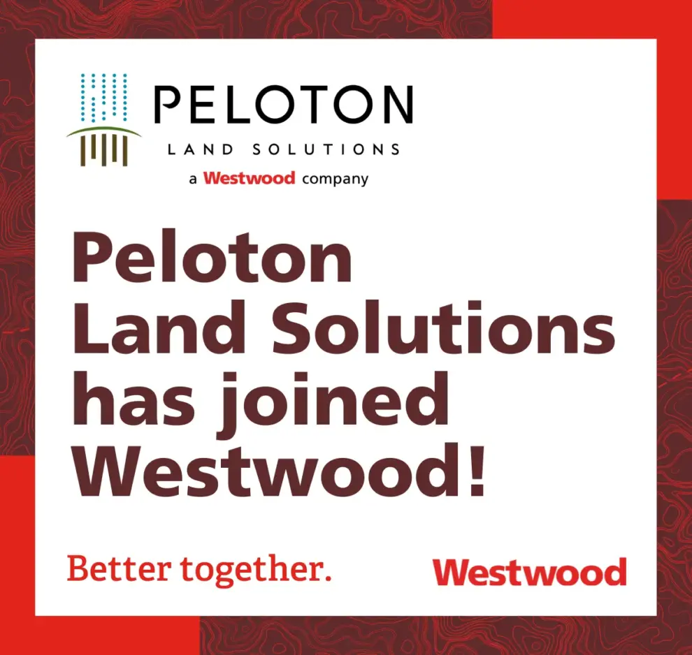 <strong>WESTWOOD ACQUIRES TEXAS-BASED PELOTON LAND SOLUTIONS</strong><strong></strong>