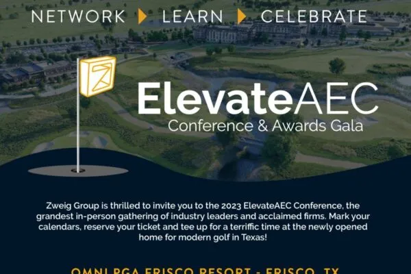 Zweig Group announces 2023 ElevateAEC Conference & Awards Gala at the Omni PGA Frisco Resort in Frisco, Texas