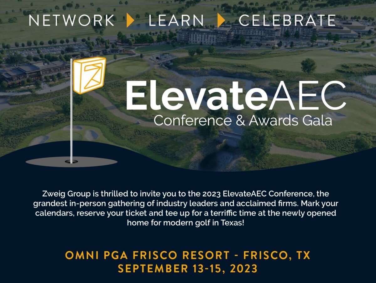 Zweig Group announces 2023 ElevateAEC Conference & Awards Gala at the Omni PGA Frisco Resort in Frisco, Texas
