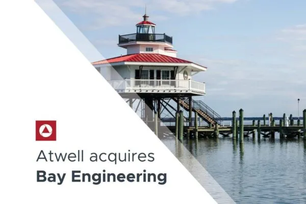 Atwell continues expansion in Mid-Atlantic with acquisition of Bay Engineering, Inc.
