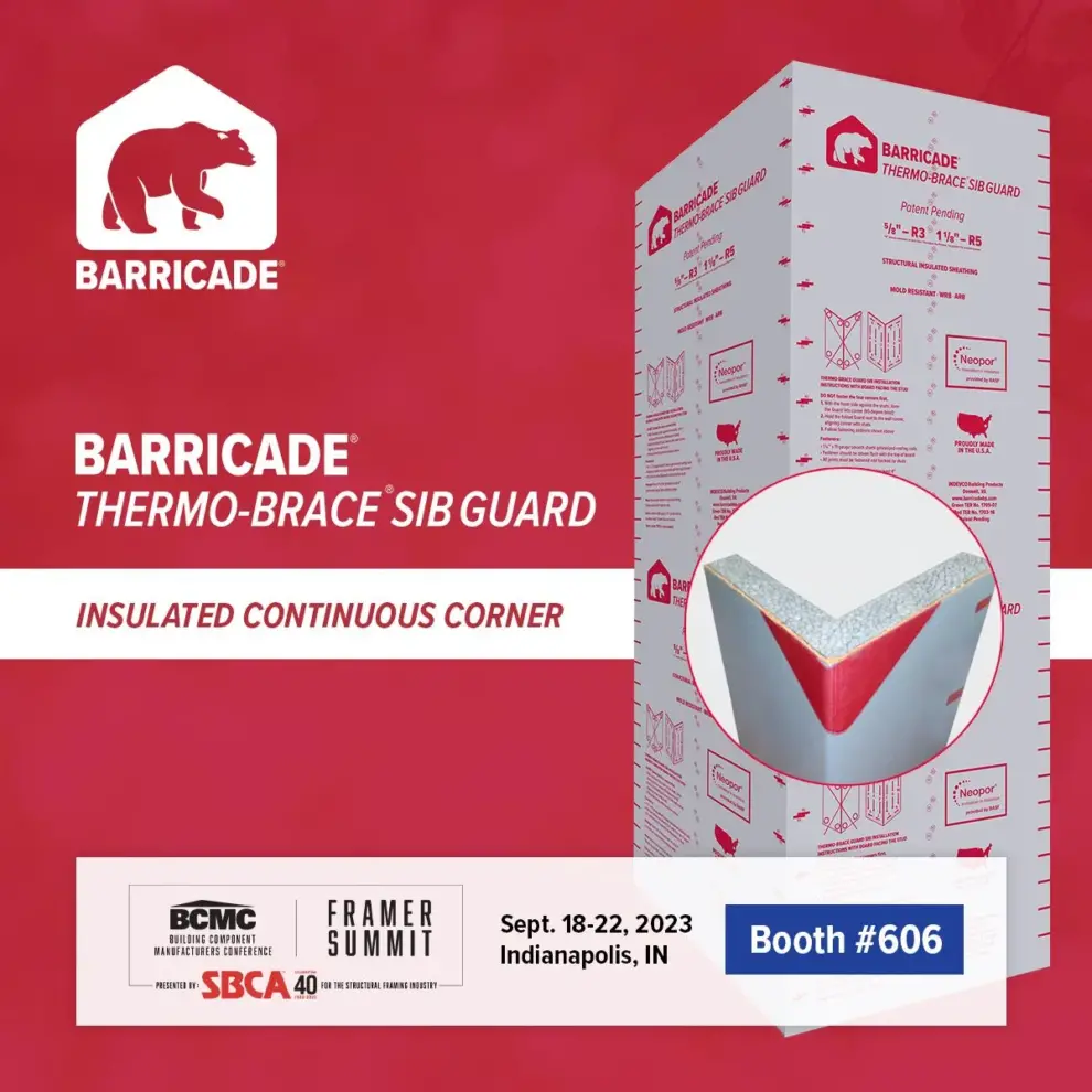 <strong>Barricade® Building Products featuring Continuous Corner Insulation and Thermo-Brace Structural Insulated Board at BCMC Framer Summit September 18-22, 2023</strong>