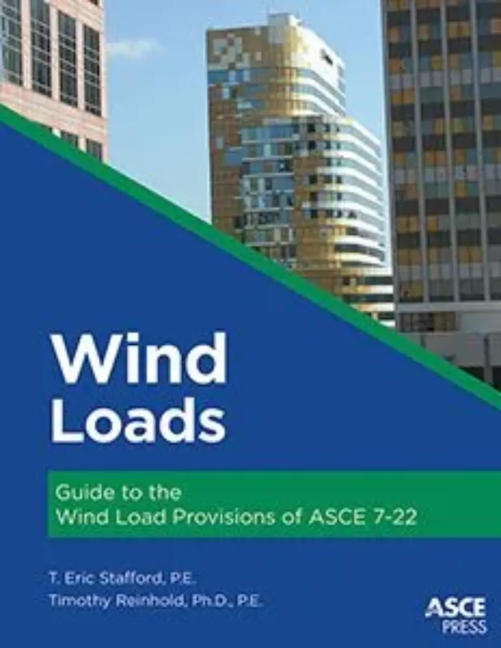 <strong>New</strong> <strong>Guide to the Wind Load Provisions for Standard ASCE 7-22</strong>