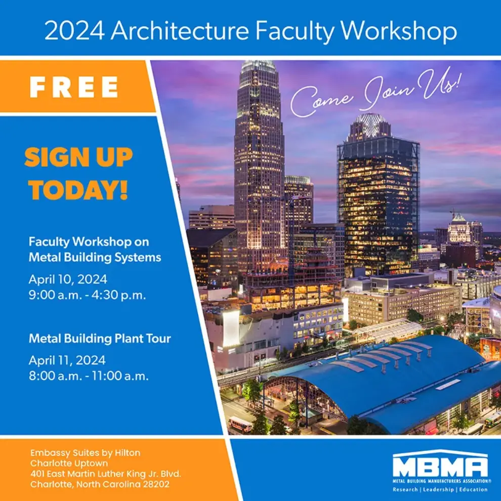 MBMA Announces 2024 Architecture Faculty Workshop