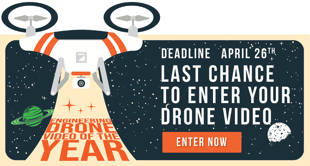 Drone Video Submissions Close April 26th! Click To Enter