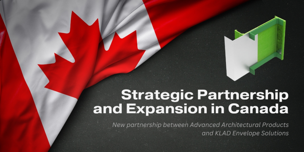 Advanced Architectural Products’ Expansion in Canadian Market through Strategic Partnership with KLAD Envelope Solutions