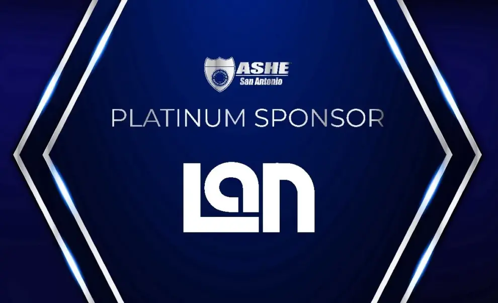 LAN Plays Key Role in Launching San Antonio, Texas Inaugural ASHE Chapter