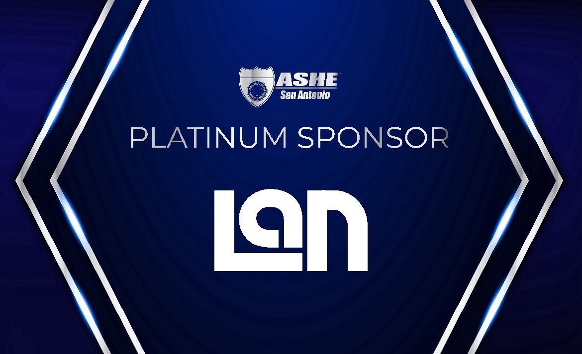 LAN Plays Key Role in Launching San Antonio, Texas Inaugural ASHE